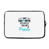 my favorite people call me poppy Laptop sleeve