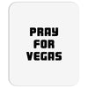 pray for las vegas Mousepad