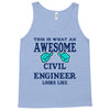 awesome civil engineer looks like Tank Top