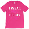 i wear pink for my aunt breast cancer T-Shirt
