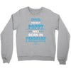 The Best Poppy Was Born In February Crewneck Sweatshirt