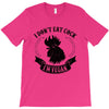 I Don't Eat Cock I'm Vegan T-Shirt