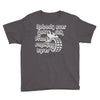 nobody ever got sick from smoking tyres Youth Tee
