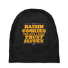 raisin cookies are why i have trust issues Baby Beanies