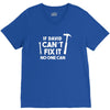 can't fix it V-Neck Tee