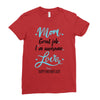 Mom Great Job I'm Awesome Love Happy Mother's Day Ladies Fitted T-Shirt