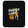 shamble to the cure zombie 5k Mousepad