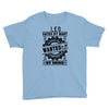 Leo Hated By Many Wanted By Plenty Youth Tee