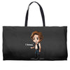 i know Weekender Totes