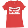 warning my farts Ladies Fitted T-Shirt
