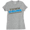 town drunk Ladies Fitted T-Shirt