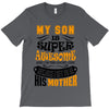 My Son Is Super Awesome His Mother T-Shirt