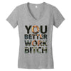 work bitch Women's V-Neck T-Shirt