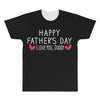 Happy Father's Day I Love Daddy Onesie-Father's Day All Over Men's T-shirt