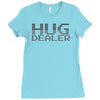 hug dealer Ladies Fitted T-Shirt