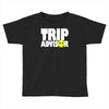 funny trip advisor Toddler T-shirt
