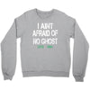 i aint afraid Crewneck Sweatshirt