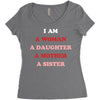 i Am A Woman A Daughter A Mother A Sister Women's Triblend Scoop T-shirt