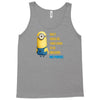 despicable me awesome perfect minio Tank Top