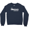 the boring company elon musk Crewneck Sweatshirt