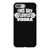 this guy loves vodka iPhone 8 Plus