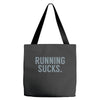 running sucks Tote Bags