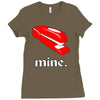 mine. Ladies Fitted T-Shirt