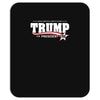 trump for president 2016 make america great again Mousepad