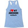 i love my awesome mechanic Racerback Tank