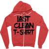 last clean t shirt Zipper Hoodie