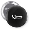 burns london new Pin-back button
