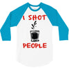 i shot people bartender 3/4 Sleeve Shirt