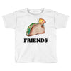 Best Friends Tacos Toddler T-shirt