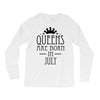 queens are born in july (2) Long Sleeve Shirts