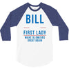 bill for first lady make blowjobs great again 3/4 Sleeve Shirt