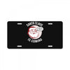 santa claus is coming License Plate