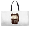 don't hurt the ones you love Weekender Totes