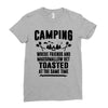 Camping Where Friends And Marshmallow Get Toasted At The Same Time Ladies Fitted T-Shirt