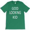 good looking kid T-Shirt