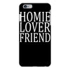 homie lover friend iPhone 6/6s Plus Case
