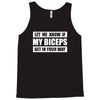 my biceps funny printed Tank Top