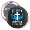 By Birth Christian By the Grace of God Pin-back button