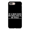 if a man say's he will fix it funny iPhone 8 Plus