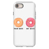 your wife my wife donuts iPhone 8
