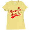 average joe's Ladies Fitted T-Shirt
