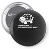 always late worth wait funny turtle tee Pin-back button
