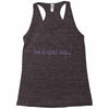 don't be afraid Racerback Tank