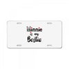 Minnie is my Bestie License Plate