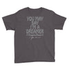 ohn lennon you may say... Youth Tee