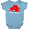 bad bull (2) Baby Bodysuit